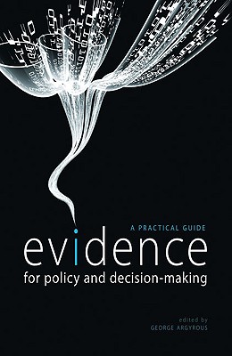 Evidence for Policy and Decision-Making