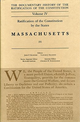 Ratification by the States Massachusetts Vol 1