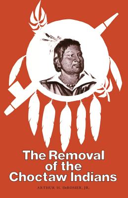 Removal Choctaw Indians