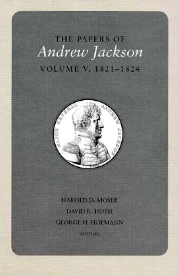 The Papers of Andrew Jackson