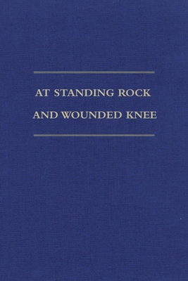 At Standing Rock and Wounded Knee