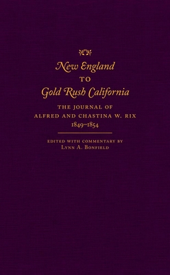 New England to Gold Rush California