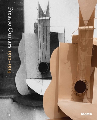 Picasso: Guitars 1912-1914