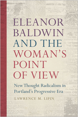 Eleanor Baldwin and the Woman's Point of View