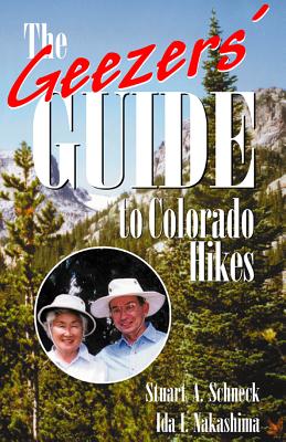 The Geezers' Guide to Colorado Hikes