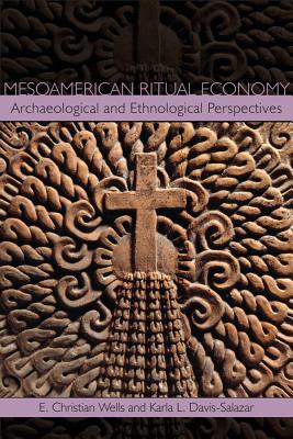 Mesoamerican Ritual Economy