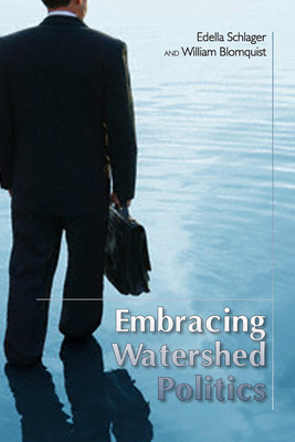 Embracing Watershed Politics