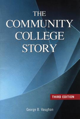 The Community College Story