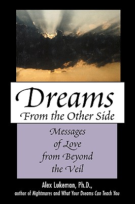 Dreams from the Other Side