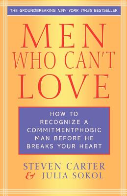 Men Who Can't Love