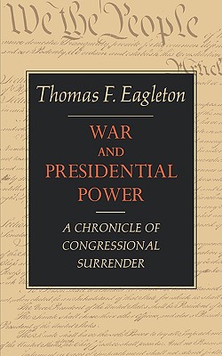 War and Presidential Power