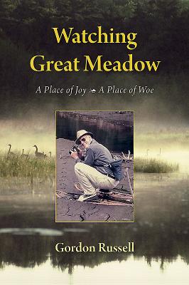 Watching Great Meadow