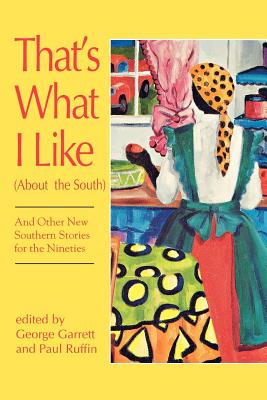 That''s What I Like (About the South)