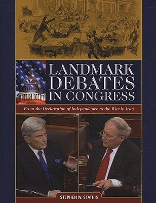 Landmark Debates in Congress