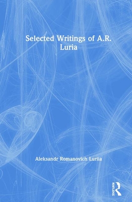 Selected Writings of A.R. Luria