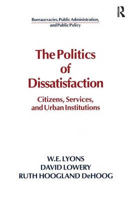 The Politics of Dissatisfaction