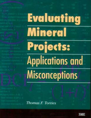 Evaluating Mineral Projects