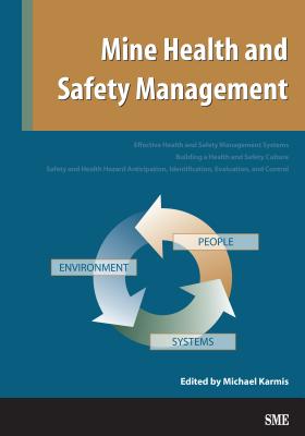 Mine Health and Safety Management