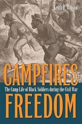 Camp Fires of Freedom