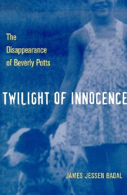 Twilight of Innocence