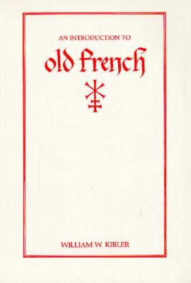 An Introduction to Old French