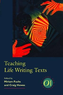 Teaching Life Writing Texts