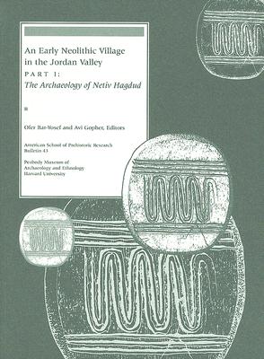 An Early Neolithic Village in the Jordan Valley