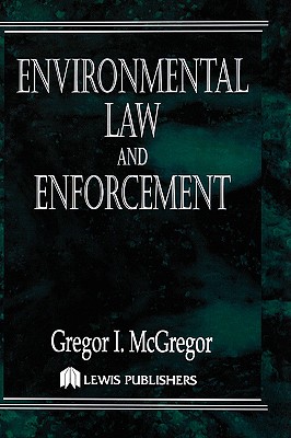 Environmental Law and Enforcement