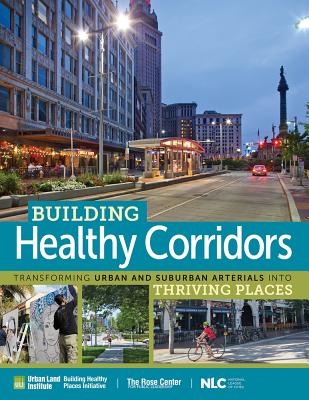 Building Healthy Corridors