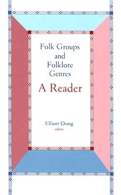 Folk Groups And Folklore Genres Reader