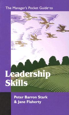 The Manager's Pocket Guide to Leadership Skills