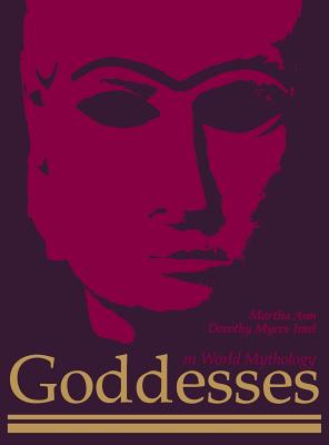 Goddesses in World Mythology