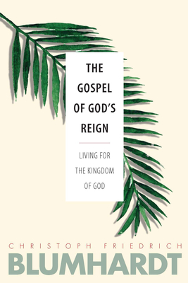 The Gospel of God's Reign