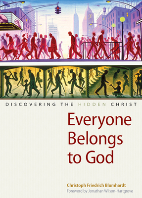 Everyone Belongs to God