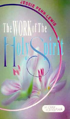 Work Of The Holy Spirit, The