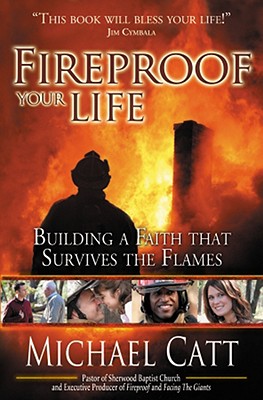 Fireproof Your Life