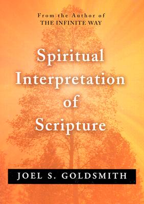 SPIRITUAL INTERPRETATION OF SCRIPTURE