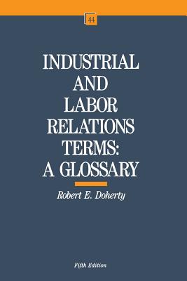 Industrial and Labor Relations Terms