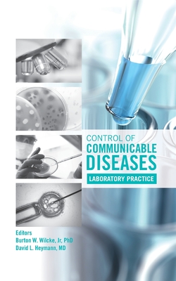 Control of Communicable Diseases: Laboratory Practice