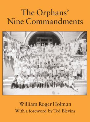 The Orphans' Nine Commandments