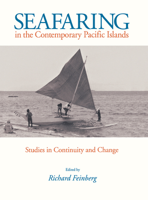 Seafaring in the Contemporary Pacific Islands