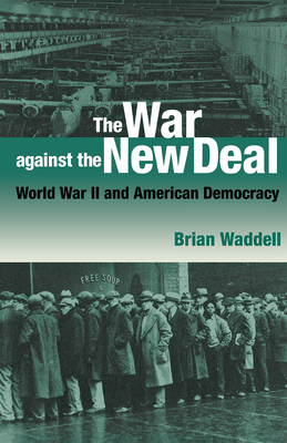 The War against the New Deal