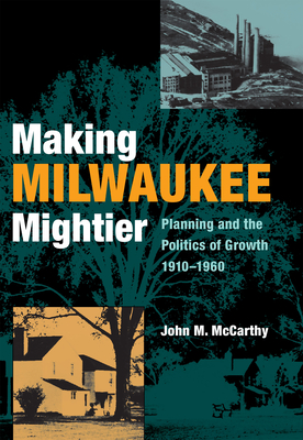 Making Milwaukee Mightier