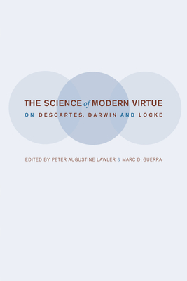 The Science of Modern Virtue