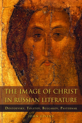 The Image of Christ in Russian Literature