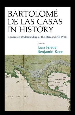 Bartolome de Las Casas in History