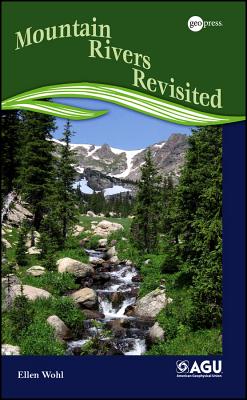 Mountain Rivers Revisited