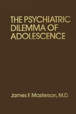 Psychiatric Dilemma Of Adolescence