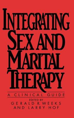 Integrating Sex And Marital Therapy