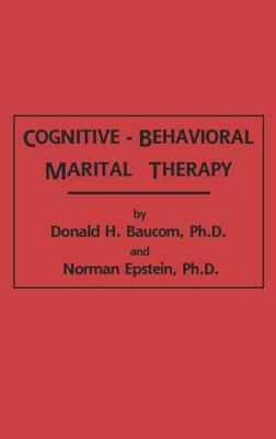 Cognitive-Behavioral Marital Therapy